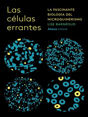 cover image of Las células errantes
